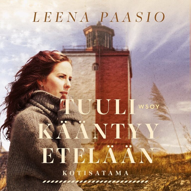 Leena Paasio - Tuuli kääntyy etelään, Ljudbok