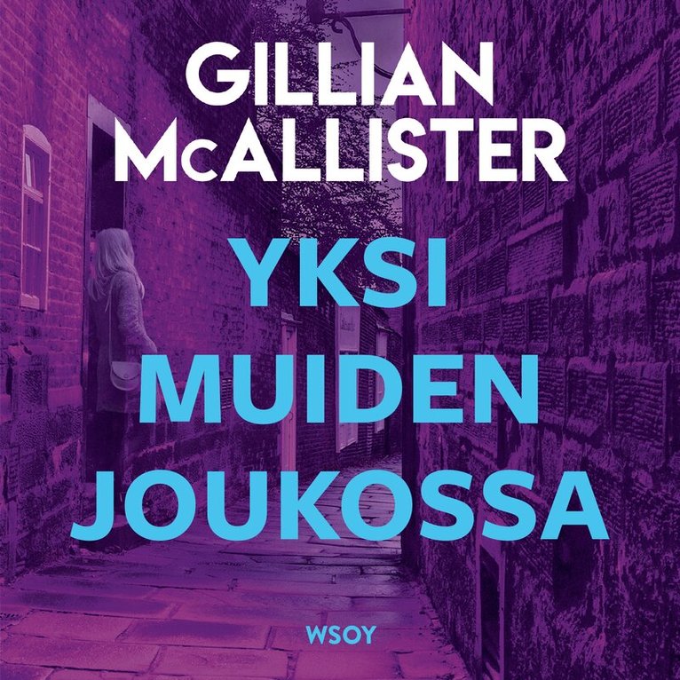 Gillian McAllister - Yksi muiden joukossa, Ljudbok