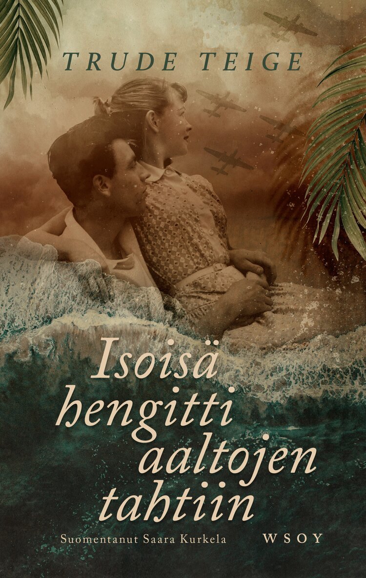 Trude Teige - Isoisä hengitti aaltojen tahtiin, E-bok