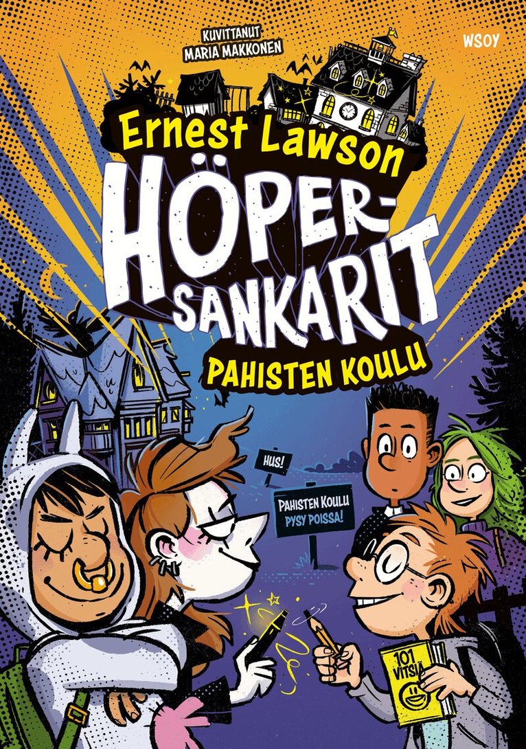 Ernest Lawson - Höpersankarit: Pahisten koulu, E-bok