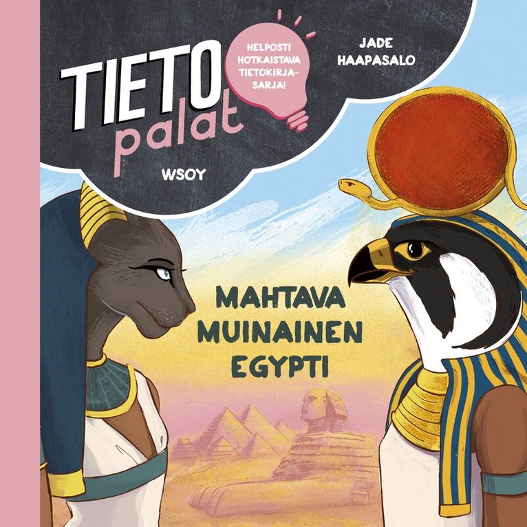 Jade Haapasalo - Tietopalat: Mahtava muinainen Egypti, Ljudbok