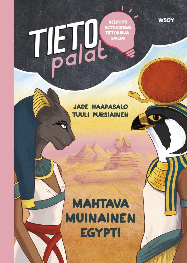 Jade Haapasalo - Tietopalat: Mahtava muinainen Egypti, E-bok