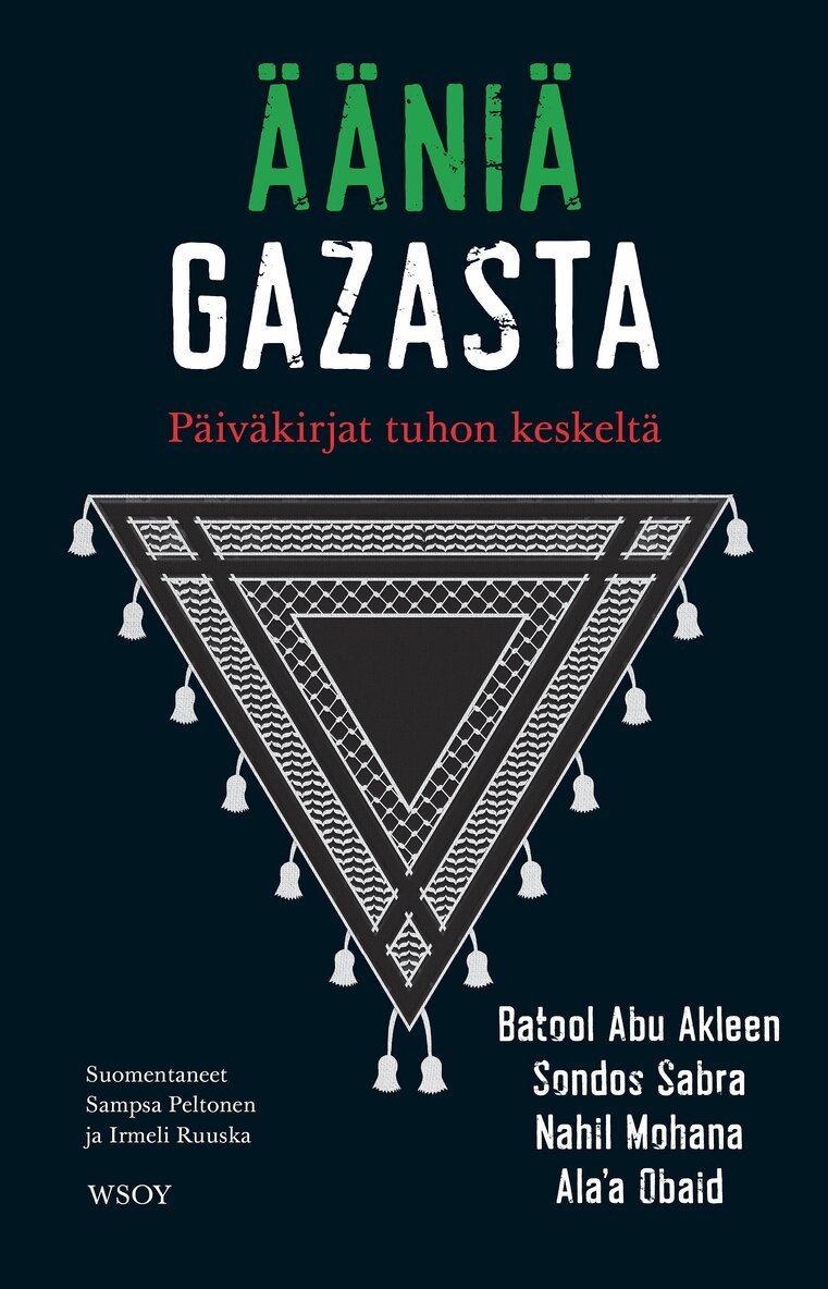 Nahil Mohana, Batool Abu Akleen, Ala'a Obaid, Sondos Sabra - Ääniä Gazasta, E-bok