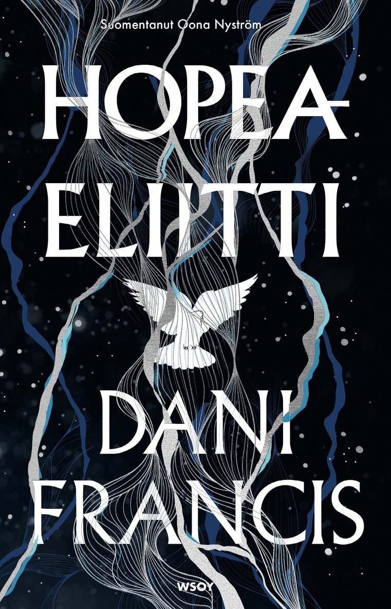 Dani Francis - Hopeaeliitti, E-bok. Tillgänglighet: Lägg i varukorg