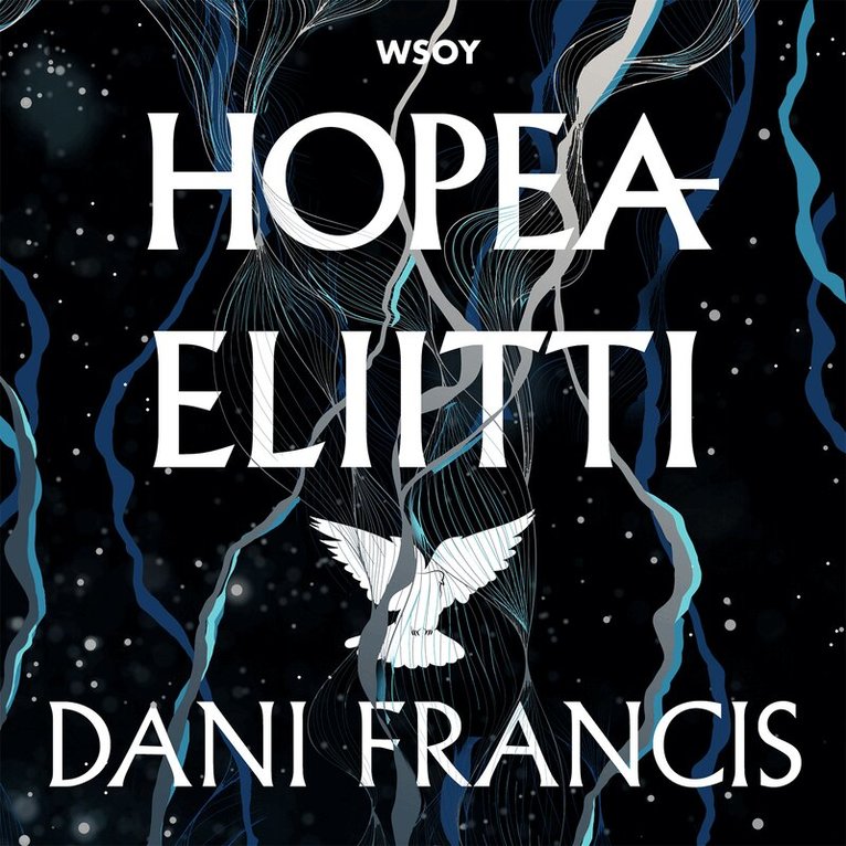 Dani Francis - Hopeaeliitti, Ljudbok. Tillgänglighet: Lägg i varukorg