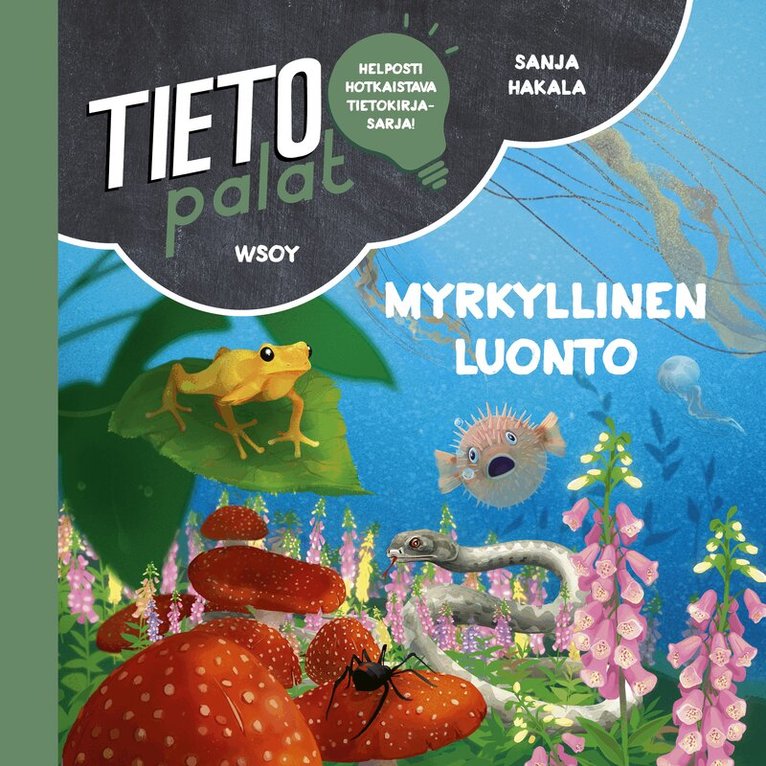 Sanja Hakala - Tietopalat: Myrkyllinen luonto, Ljudbok. Tillgänglighet: Lägg i varukorg