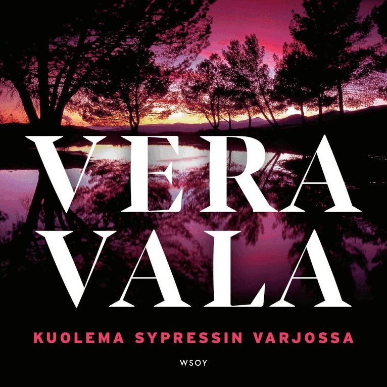 Vera Vala - Kuolema sypressin varjossa, Ljudbok. Tillgänglighet: Lägg i varukorg