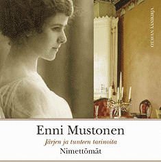 Enni Mustonen - Nimettömät, Ljudbok