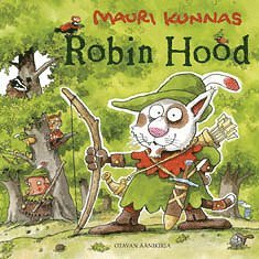 Mauri Kunnas - Robin Hood, Ljudbok