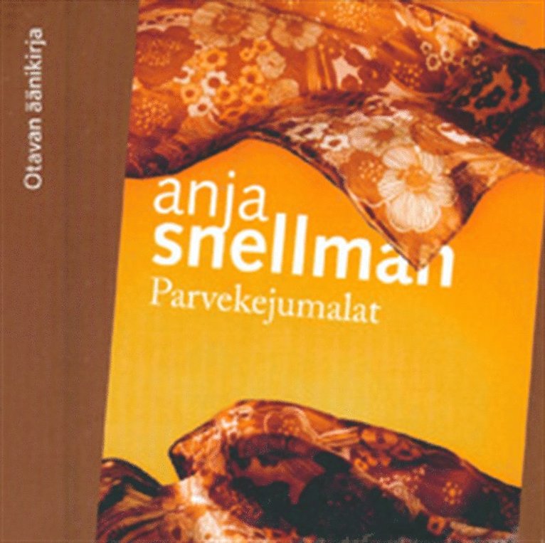 Anja Snellman - Parvekejumalat, Ljudbok