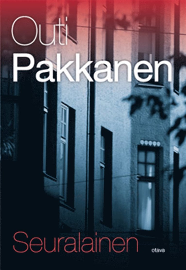 Outi Pakkanen - Seuralainen, E-bok