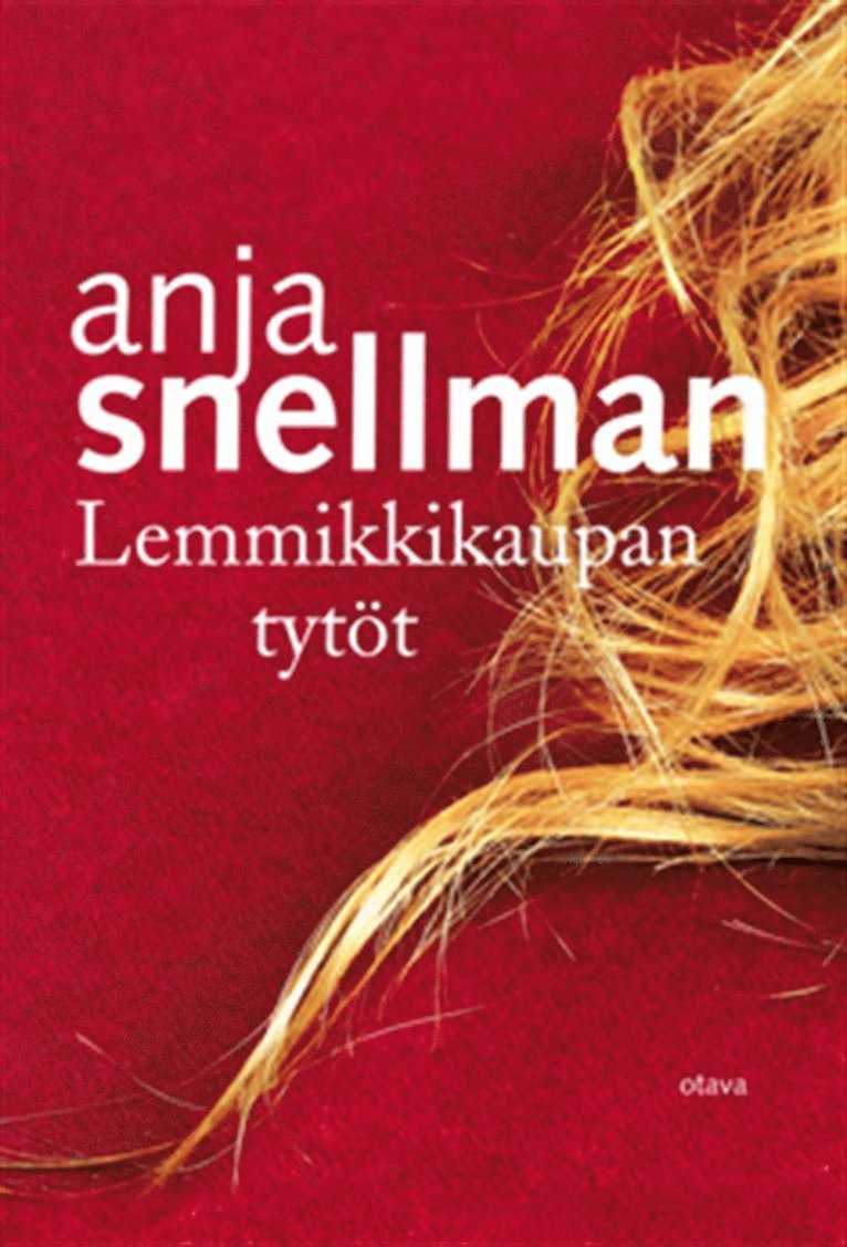 Anja Snellman - Lemmikkikaupan tytöt, E-bok. Tillgänglighet: Lägg i varukorg
