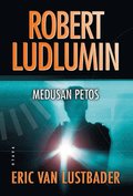 Robert Ludlumin Medusan petos