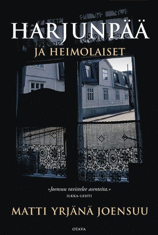 Matti Yrjänä Joensuu - Harjunpää ja heimolaiset, E-bok