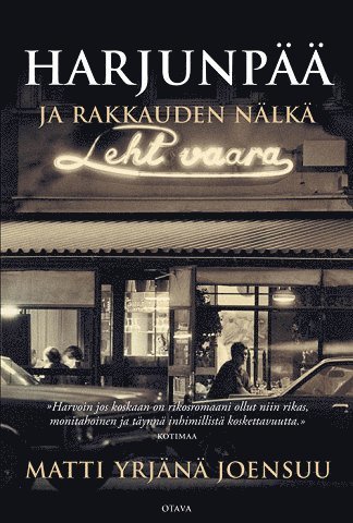 Matti Yrjänä Joensuu - Harjunpää ja rakkauden nälkä, E-bok