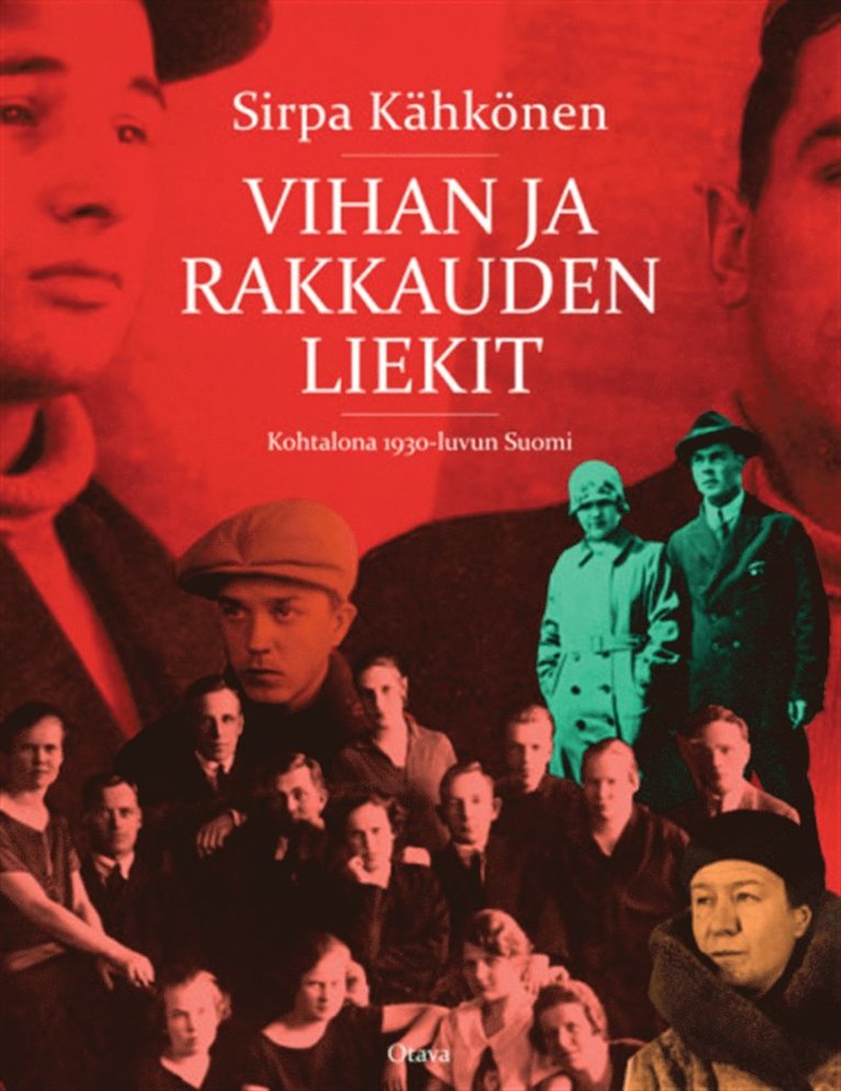 Sirpa Kähkönen - Vihan ja rakkauden liekit, E-bok