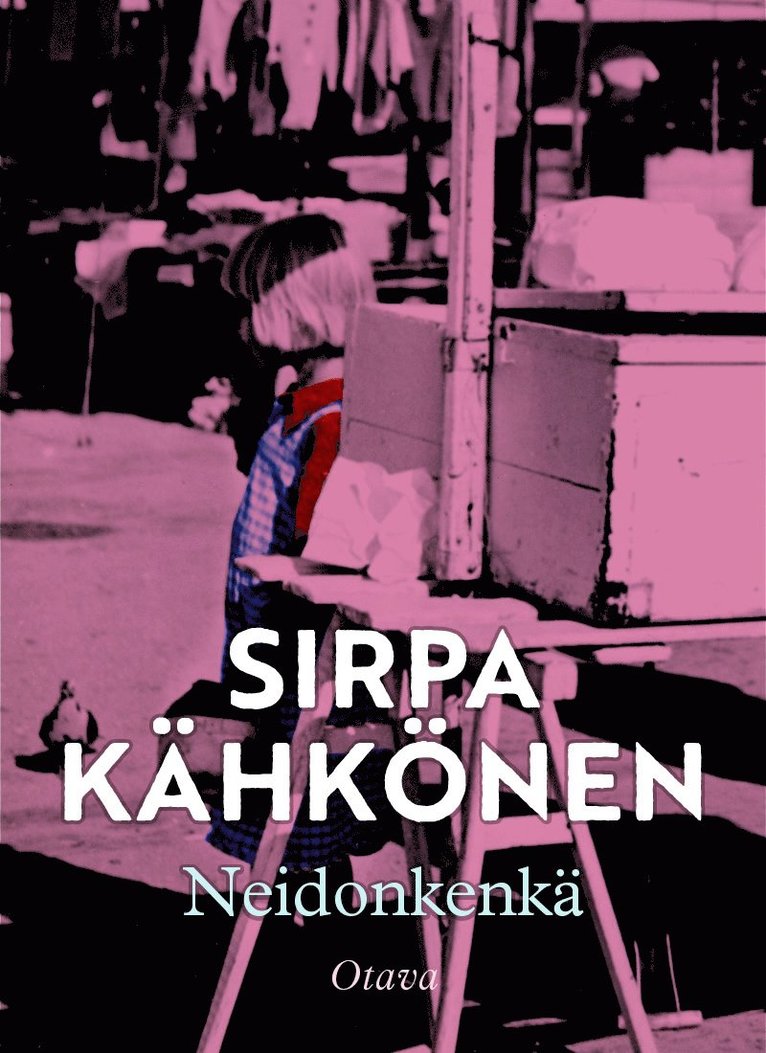 Sirpa Kähkönen - Neidonkenkä, E-bok