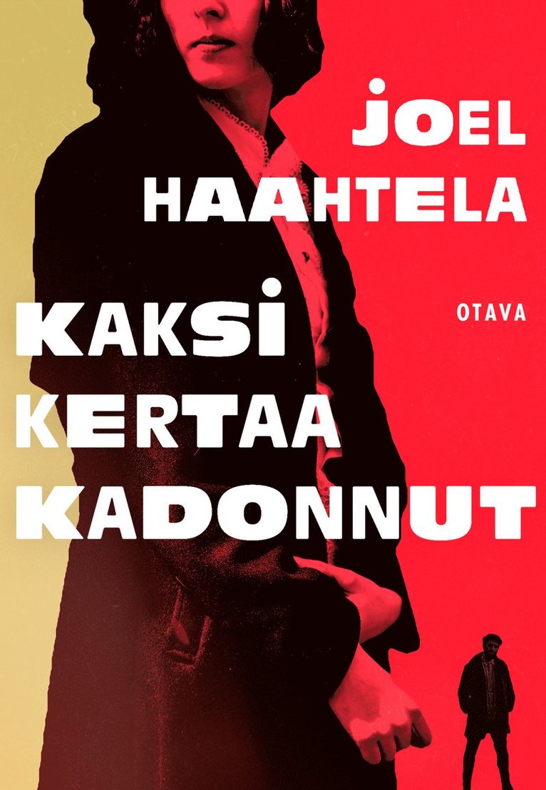 Joel Haahtela - Kaksi kertaa kadonnut, E-bok