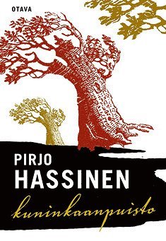 Pirjo Hassinen - Kuninkaanpuisto, E-bok