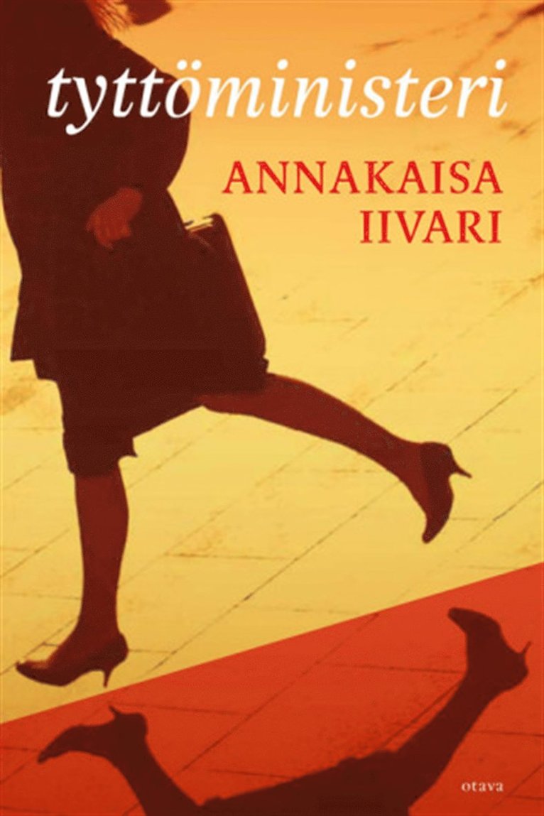 Annakaisa Iivari - Tyttöministeri, E-bok
