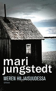 Mari Jungstedt - Meren hiljaisuudessa, E-bok
