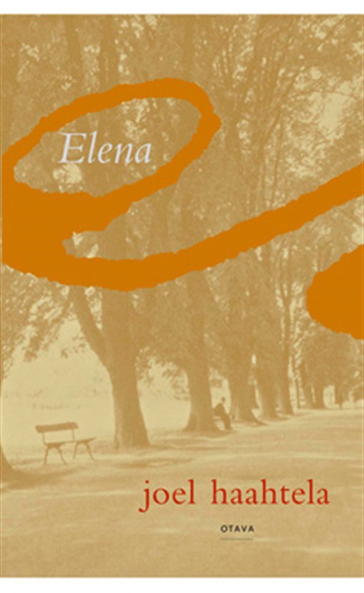 Joel Haahtela - Elena, E-bok