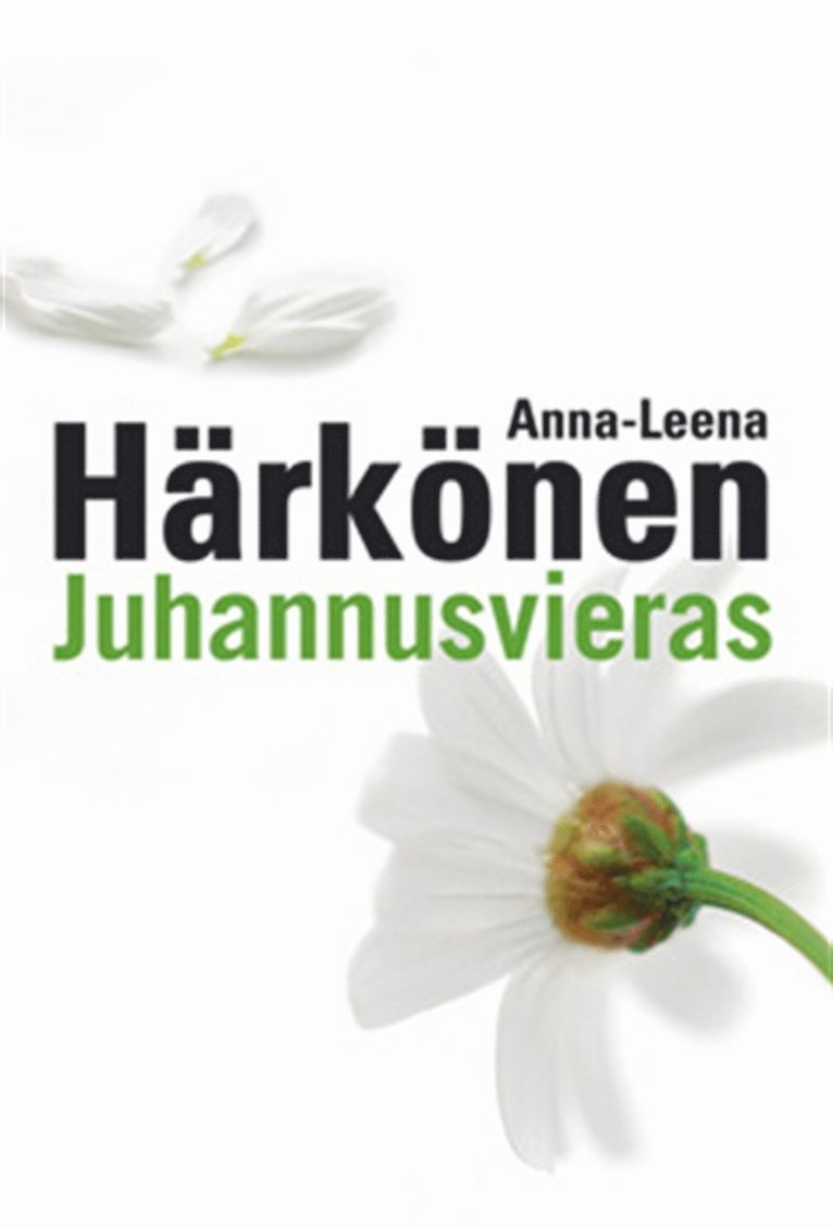 Anna-Leena Härkönen - Juhannusvieras, E-bok
