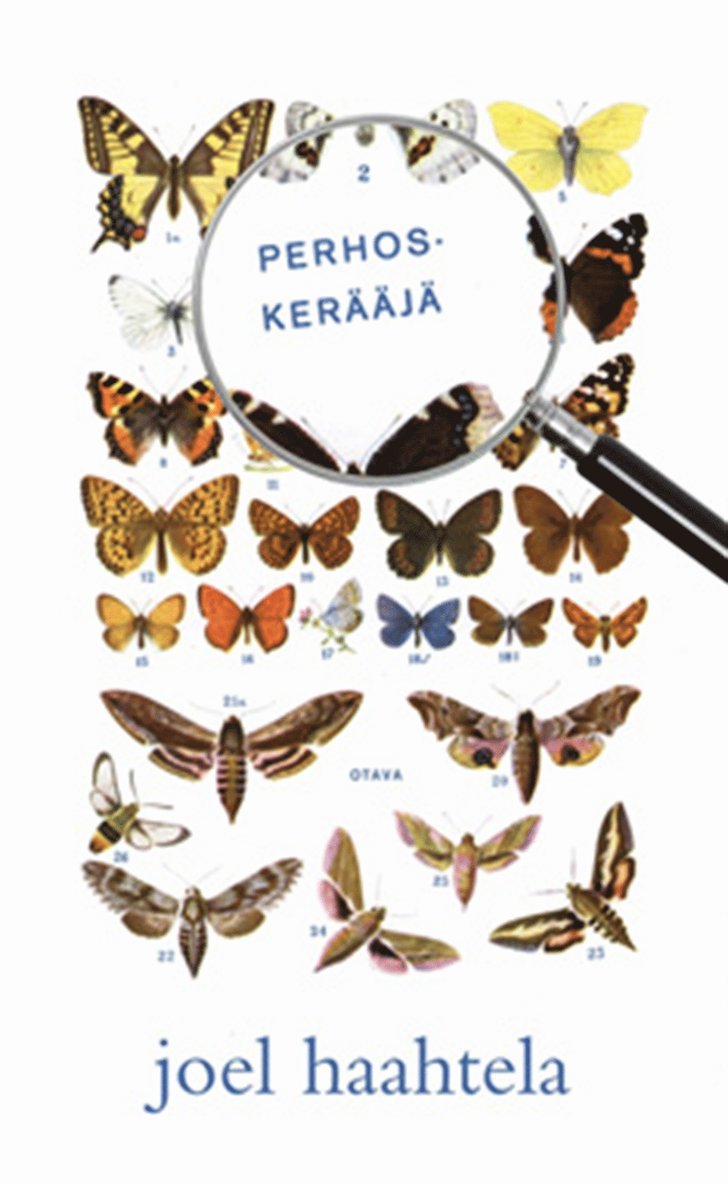 Joel Haahtela - Perhoskerääjä, E-bok