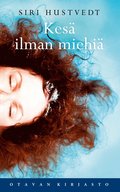 Kes ilman miehi