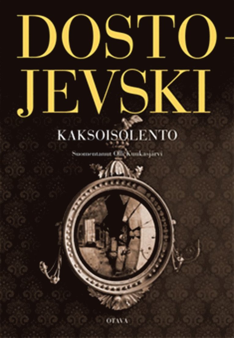 Fjodor Dostojevski - Kaksoisolento, E-bok
