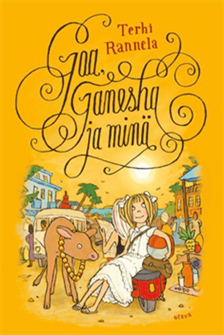 Terhi Rannela - Goa, Ganesha ja minä, E-bok