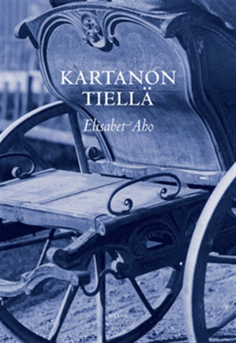 Elisabet Aho - Kartanon tiellä, E-bok