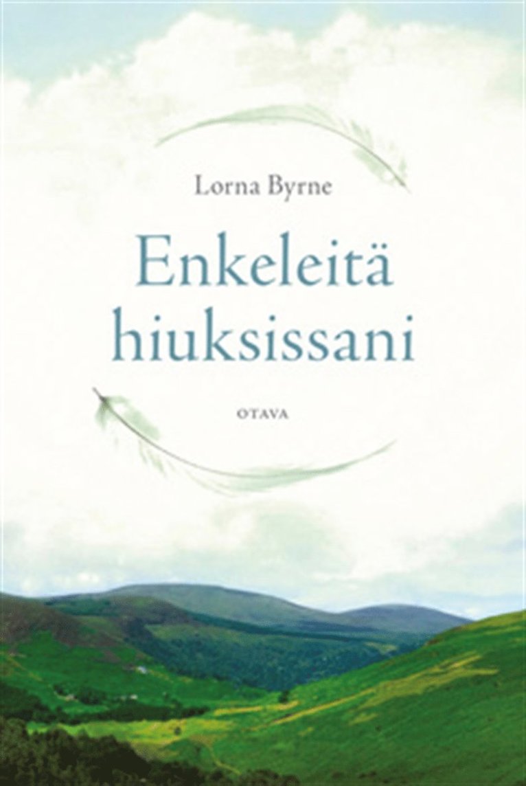 Lorna Byrne - Enkeleitä hiuksissani, E-bok