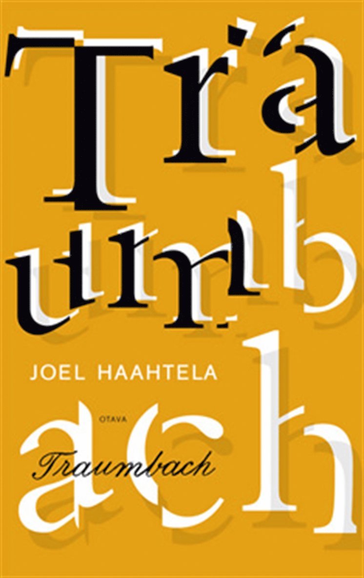 Joel Haahtela - Traumbach, E-bok