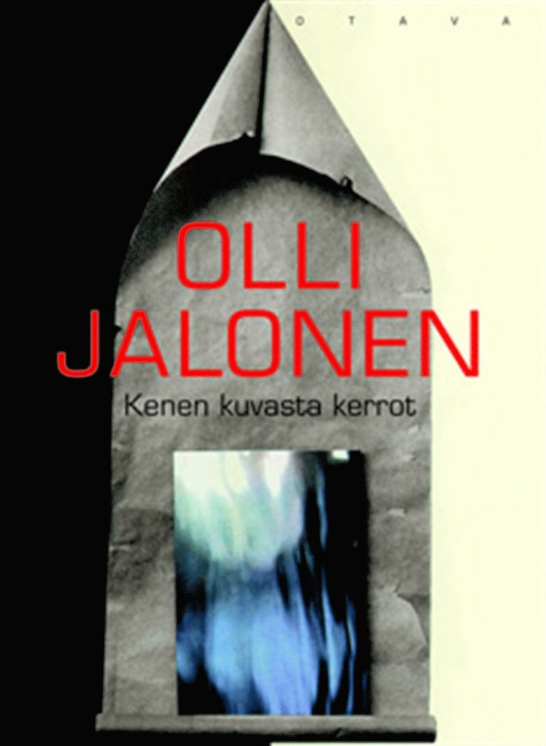 Olli Jalonen - Kenen kuvasta kerrot, E-bok