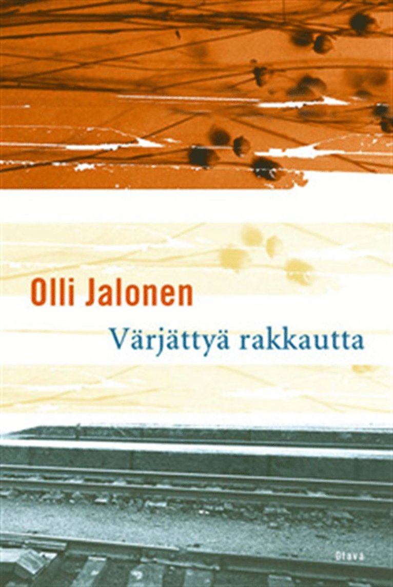 Olli Jalonen - Värjättyä rakkautta, E-bok. Tillgänglighet: Lägg i varukorg