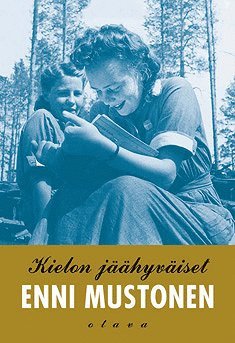 Enni Mustonen - Kielon jäähyväiset, E-bok