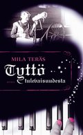 Tytt tulevaisuudesta