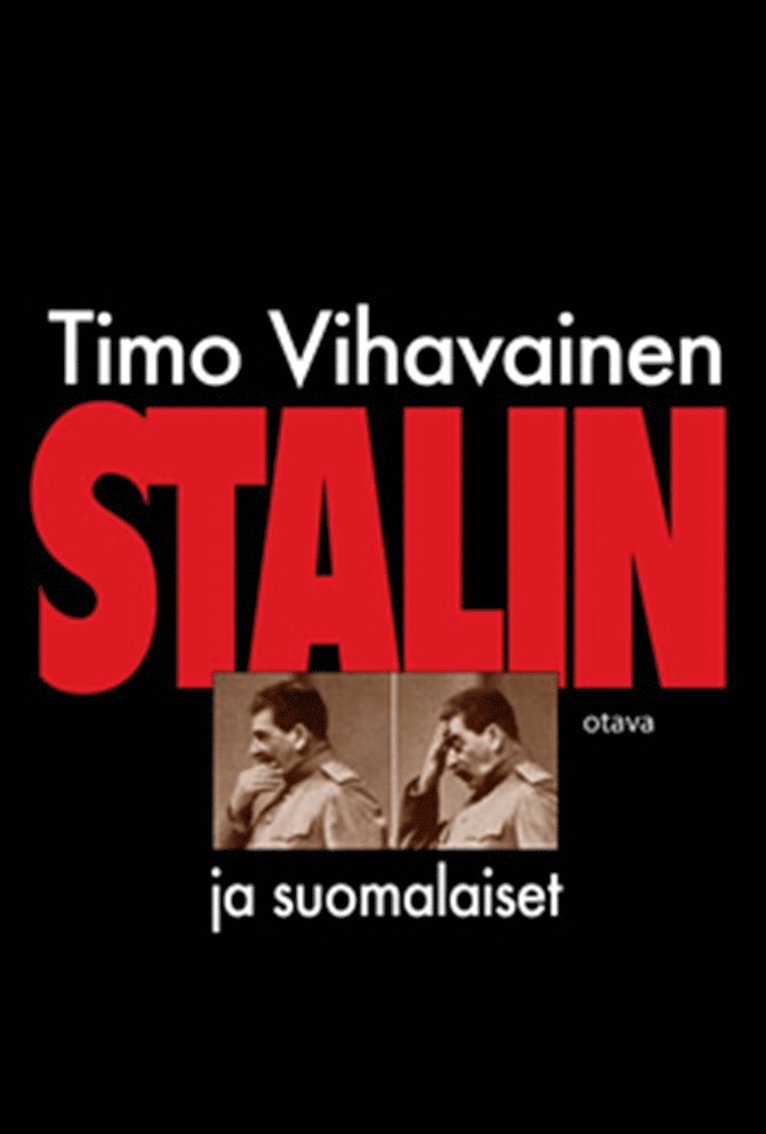 Timo Vihavainen - Stalin ja suomalaiset, E-bok