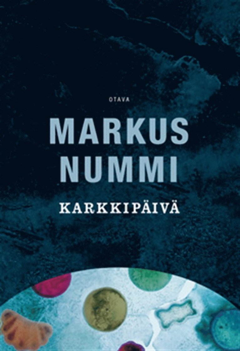 Markus Nummi - Karkkipäivä, E-bok