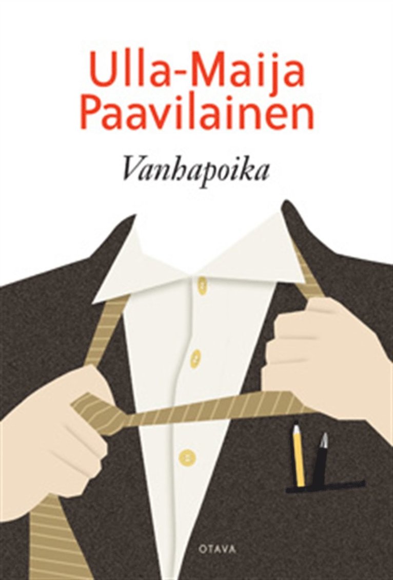 Ulla-Maija Paavilainen - Vanhapoika, E-bok