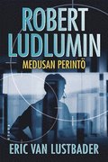 Robert Ludlumin Medusan perint