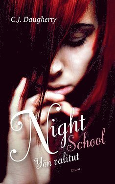 C.J. Daugherty - Night School, E-bok