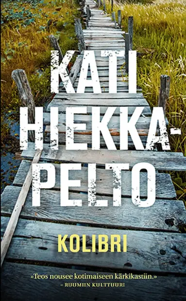 Kati Hiekkapelto - Kolibri, E-bok