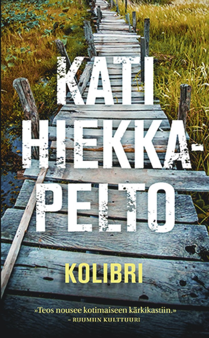 Kati Hiekkapelto - Kolibri, E-bok
