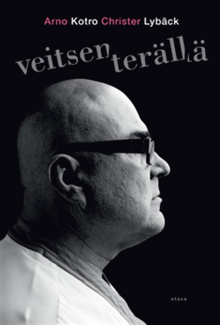 Arno Kotro, Christer Lybäck - Veitsen terällä, E-bok