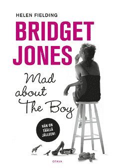 Helen Fielding - Bridget Jones: Mad about the Boy, E-bok