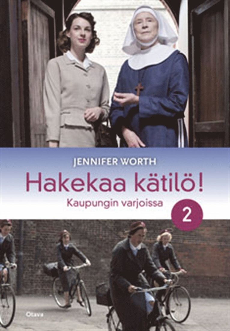 Jennifer Worth - Hakekaa kätilö! 2, E-bok