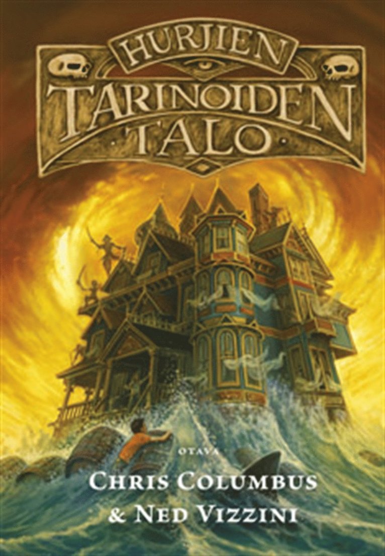 Chris Columbus, Ned Vizzini - Hurjien tarinoiden talo, E-bok