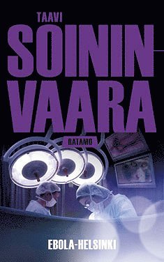 Taavi Soininvaara - Ebola-Helsinki, E-bok